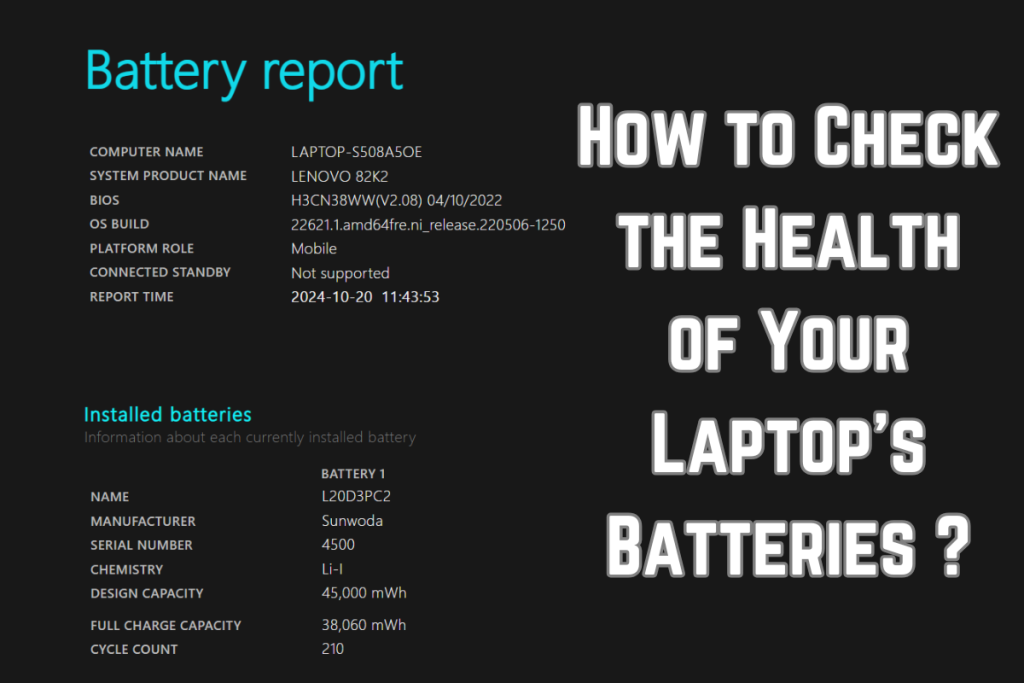 How to Check the Health of Your Laptop's Batteries ?